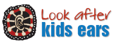 Look After Kids Ears